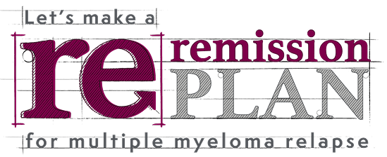 Let's make a remission plan for multiple myeloma relapse